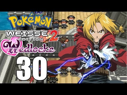 Let's Play Pokemon Weiß 2 [Wedlocke/BLIND] Part 30 Feat BekayZ