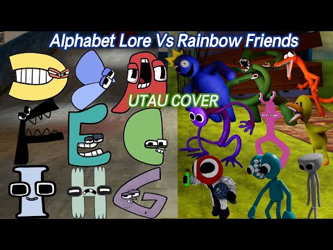 [SWAP] Alphabet Lore Vs All Rainbow Friends Sings Friends To Your End | Alphabet Lore ABCDEFGHI