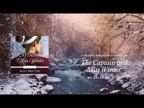 The Captain and Miss Winter - A Regency Romance Novella - Full Audiobook