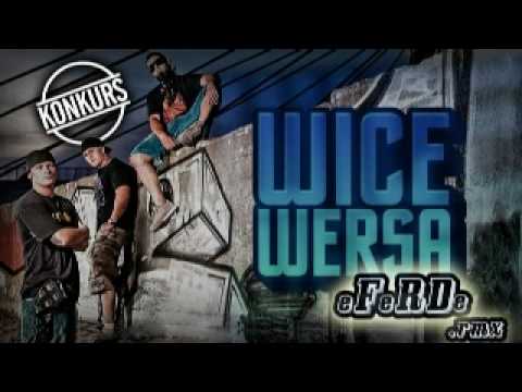 WICEWERSA FEAT. WALDEMAR KASTA & TEDE "PŁONĄ BĘBNY"  - eFeRDe rmx