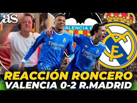La REACCIÓN de RONCERO a los GOLES del VALENCIA 0-2 REAL MADRID: CARRERAS, MBAPPÉ…