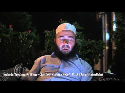 Ngjarje, Tregime, Rrëfime - Çfar dobie ka nga këto? - Hoxhë Jusuf Hajrullahu