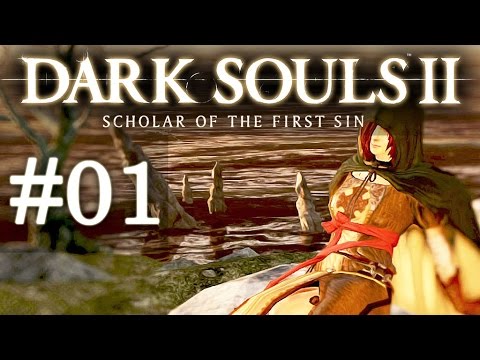 DARK SOULS 2: SOTFS ★ [01] Drangleic braucht uns - Let's Play Dark Souls 2 Deutsch 60 FPS