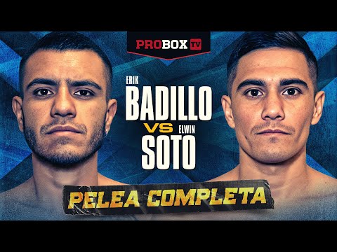 ELITE FIGHT 🥊 Erik Badillo Mares vs Elwin Soto | FULL FIGHT