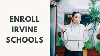 How to enroll in Irvine schools (IUSD)