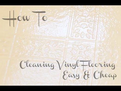 CLEANING HACK | CLEANING VINYL FLOORING EASY & CHEAP!