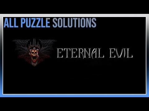 Eternal Evil - All Puzzle Solutions