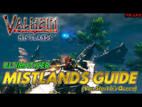 ULTIMATE MISTLANDS GUIDE - From Start to Queen | The MOST IMPORTANT Info | VALHEIM #120 [GER]