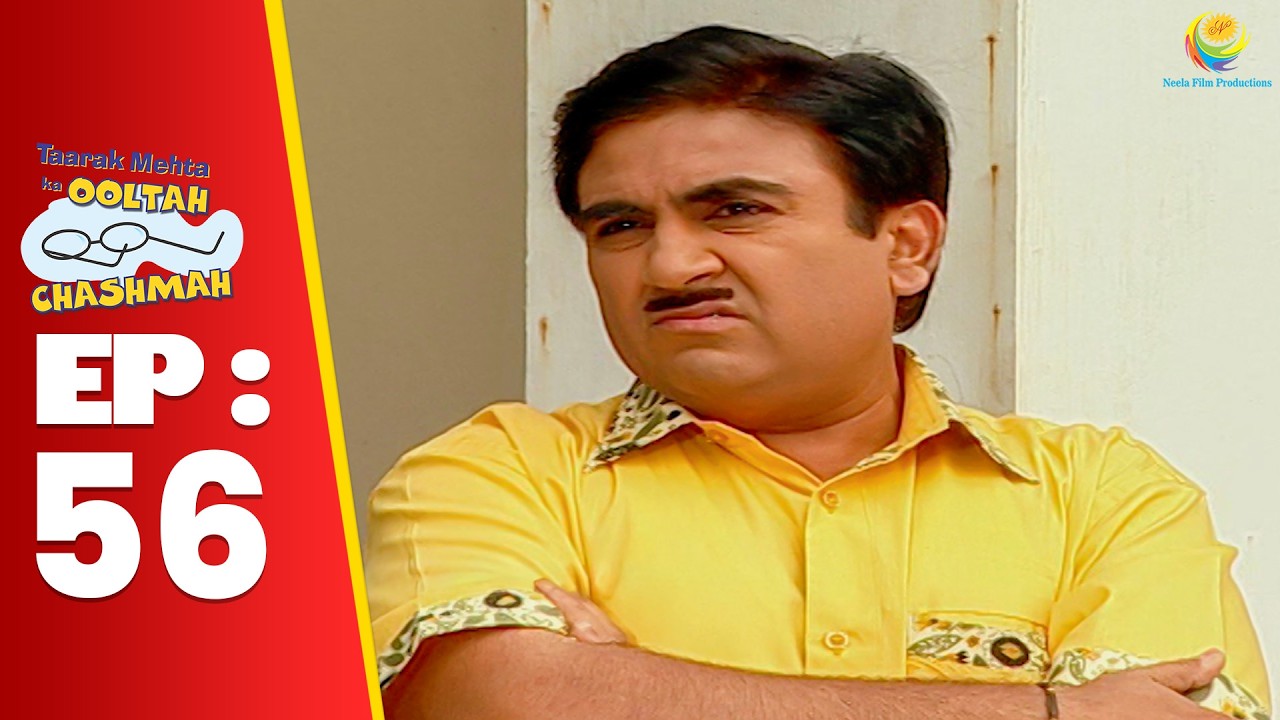 SE 01 EP 56 - इतने बेसब्री से किसका इंतजार Kar Raha He Jethalal ! | Taarak Mehta Ka Ooltah h