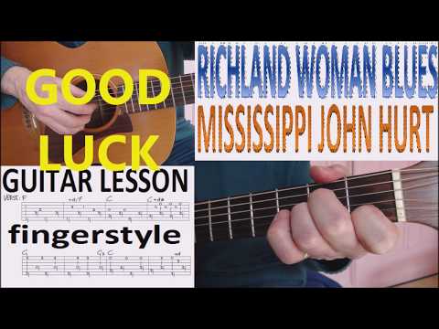 RICHLAND WOMAN BLUES - MISSISSIPPI JOHN HURT fingerstyle GUITAR LESSON