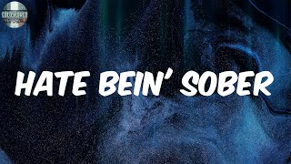 Hate Bein' Sober (Lyrics) - Chief Keef