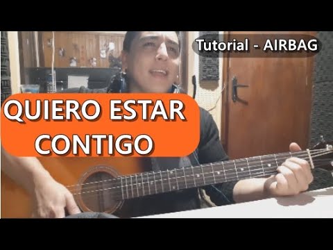 Quiero Estar Contigo - Airbag