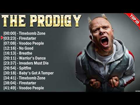 The Prodigy Greatest Hits 2024 Collection - Top 10 Electropunk Hits Playlist Of All Time