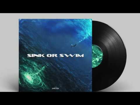 JAKESA - Sink or Swim ft. Weldon (Official Audio)