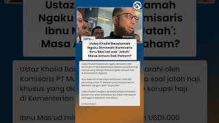 "Masa Antum Ga Paham?" Ustaz Khalid Ngaku Terdesak Aturan Komisaris Ibnu Mas'ud soal 'Jatah'