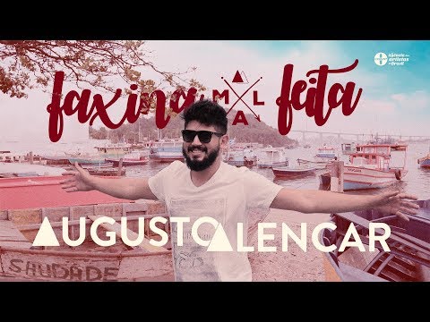 Faxina Mal Feita - Augusto Alencar