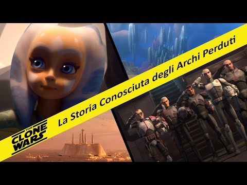 The Clone Wars, La Storia Conosciuta degli Archi Perduti - Star Wars Tales