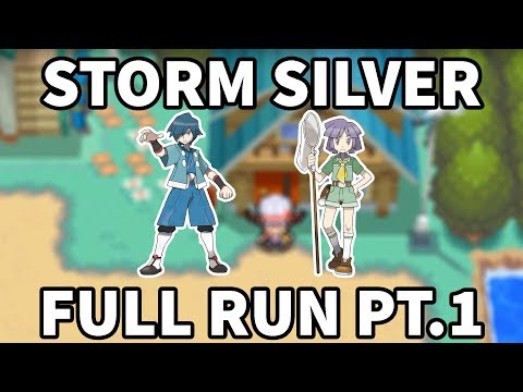 Storm SIlver Hardcore Nuzlocke - Full Final Attempt- Part 1