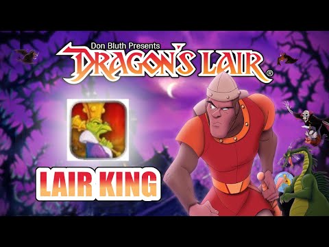[Dragon's Lair] - Lair King! (Max Score)