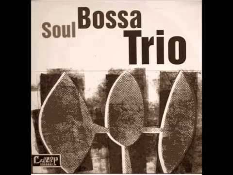 Soul Bossa Trio - Bayu Bayu