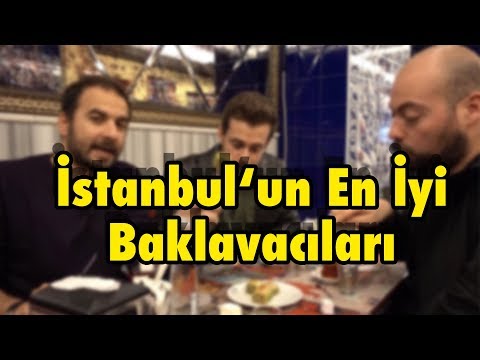 İstanbul'un En İyi 3 Baklavacısını Test Ettik