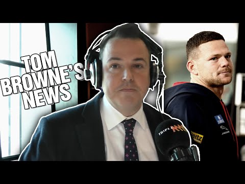Tom Browne's News | More Details On Melksham/May, Has The Clarko Market Cooled? | Triple M Footy