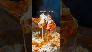 Cheesy Sausage Ziti - 🍝🔥 #fyp #pasta #cheesy #ziti #easyrecipe