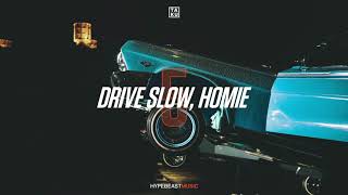 Ta-ku – Drive Slow, Homie Pt. V