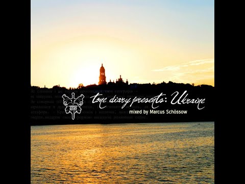 Tone Diary Presents Ukraine Mixed By Marcus Schossow cd2