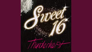 Sweet 16 (Eli Escobar Remix)