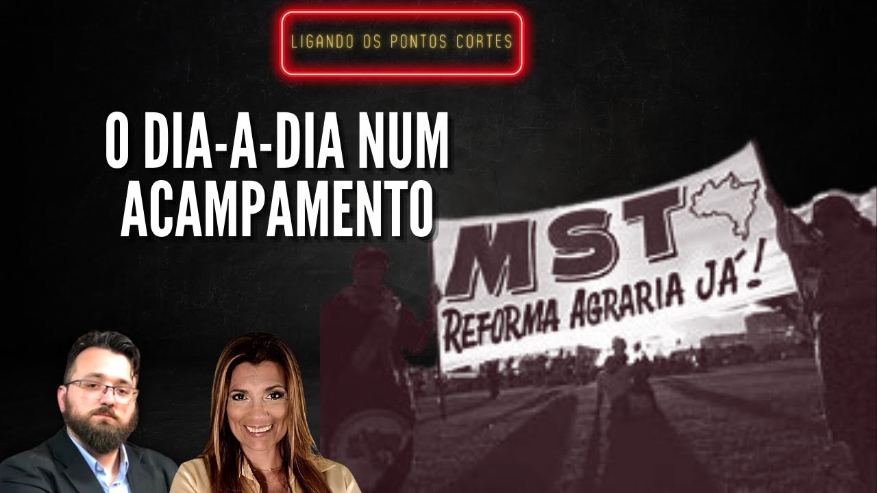 COMO FUNCIONA UM ACAMPAMENTO MST