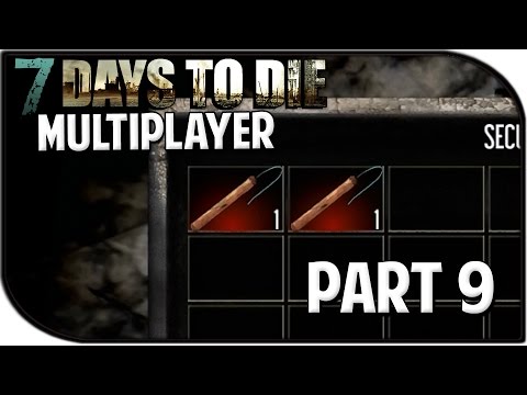 7 Days to Die Alpha 11.4 Gameplay Part 9 - "I LOVE TNT" (Multiplayer S2)