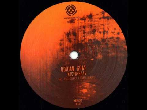 Dorian Gray - Nyctophilia (Original Mix)
