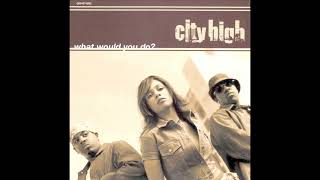 City High - Best Friend (Snippet)