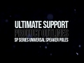 Ultimate Support Product Outlines - SP Series Universal Speaker Poles