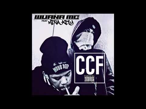 Wuana MC Feat. Mena Kely - CCF (Prod. REAL Tamaga)Audio Officiel