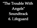 The Trouble With Angels Soundtrack 6. Lifeguard