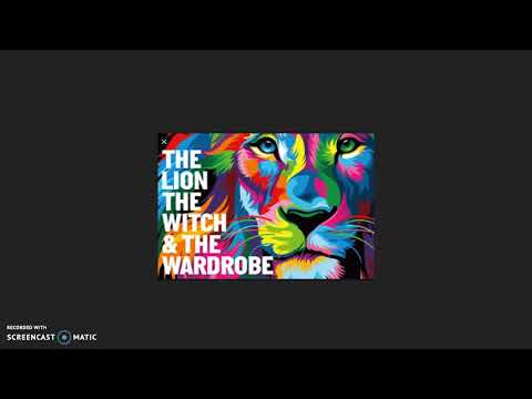 The Lion, the Witch and the Wardrobe (chapter 6)