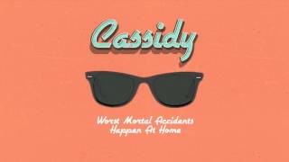CASSIDY- Barney is dead