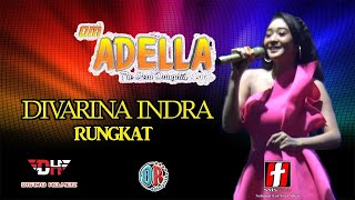 Download lagu RUNGKAT//DIVARINA INDRA  OM ADELLA//Diana Ria Lapangan Rindam Magelang mp3