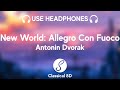 Antonin Dvorak New World Symphony No 9 Allegro Con Fuoco HD 8D Classical Music Classical 8D