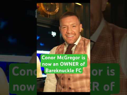 Conor McGregor is now an owner of BKFC!