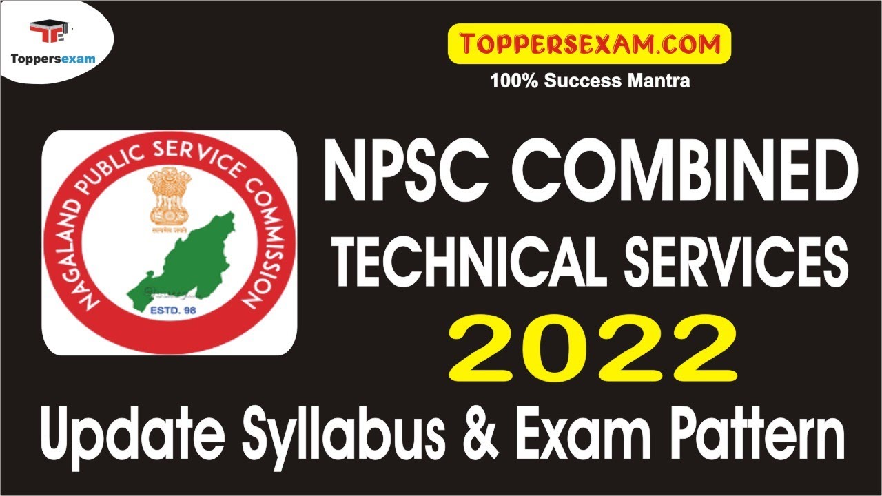 Recruitment For NPSC COMBINED TECHNICAL SERVICES 2022 | Detailed Syllabus & Pattern | Solved Paper