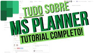Tudo o que você precisa saber sobre o Microsoft Planner: Todas as funcionalidades explicadas