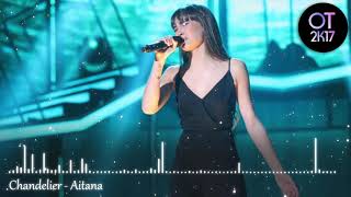 Download lagu Chandelier - Aitana (Gala Final) OT 2017 [Audio de Estudio] mp3