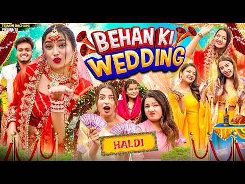 Behan Ki Wedding || Sister 's Wedding || Bride || Tejasvi Bachani