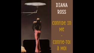 Diana Ross - Confide In Me (Traduction)