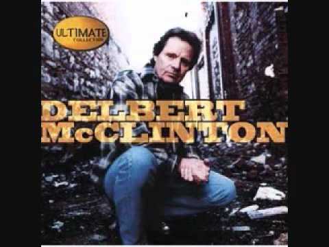 Delbert McClinton :: You Were Never Mine