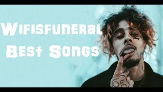 Best of Wifisfuneral