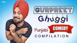 Best Of Gurpreet Ghuggi Punjabi Comedy - Punjabi Comedy - Top Scenes -  Non Stop Comedy - Sagahits